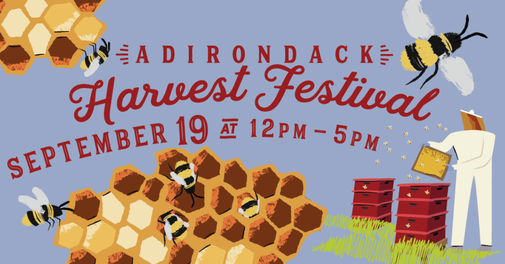 Adirondack Harvest Festival poster with bees and hives