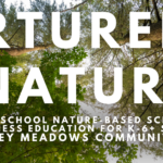 Nurtured In Nature program at Pitney Meadows