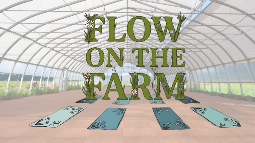 Flow on the Farm yoga event inside a greenhouse